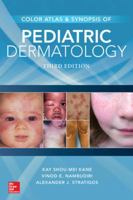 Color Atlas & Synopsis of Pediatric Dermatology 0070062943 Book Cover