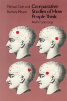 Comparative Studies of How People Think: An Introduction 0674152611 Book Cover
