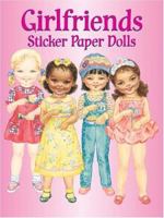 Girlfriends Sticker Paper Dolls 0486433498 Book Cover