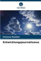 Entwicklungsjournalismus (German Edition) 6200824940 Book Cover