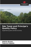 São Tomé and Príncipe's Quality Policy 6206596206 Book Cover