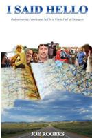 I Said Hello 1480053139 Book Cover