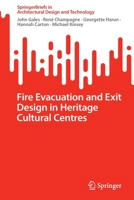 Fire Evacuation and Exit Design in Heritage Cultural Centres 9811913595 Book Cover