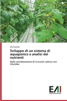 Sviluppo di un sistema di aquaponics e analisi dei nutrienti: Nella socializzazione di Cucumis sativus con Siluridae 6202088176 Book Cover