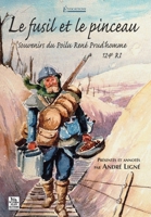 Fusil et le pinceau (Le) 2849106259 Book Cover