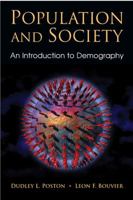Population and Society: An Introduction to Demography 0521872871 Book Cover