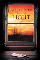 Acquainted with the Light 0932914918 Book Cover