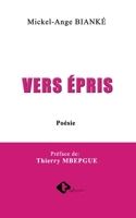 VERS ÉPRIS (French Edition) B0CJ4B478Q Book Cover