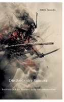 Die Seele der Samurai: Bushido und das Streben nach Vollkommenheit (German Edition) 3384350995 Book Cover