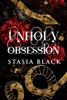 Unholy Obsession: a Dark Priest Romance (Carnal Games) B0F31CZ853 Book Cover