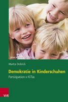 Demokratie in Kinderschuhen: Partizipation & Kitas 3525701144 Book Cover