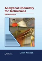 Analytical Chemistry for Technicians 1566705193 Book Cover