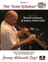 The "Scale Syllabus" as played by David Liebman & Jamey Aebersold 1562241834 Book Cover