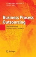 Business Process Outsourcing: Geschäftsprozesse Kontextorientiert Auslagern (German Edition) 3540714448 Book Cover