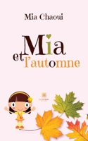 Mia et l'automne B0C3WXPHD8 Book Cover
