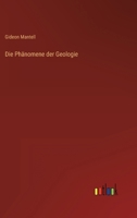 Die Phanomene Der Geologie 3846024384 Book Cover