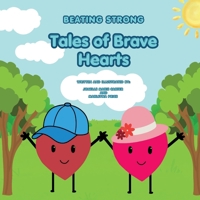 Beating Strong: Tales Of Brave Hearts 1735340774 Book Cover