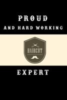 Proud and hard working haircut expert notebook: Dot Grid 6x9 Dotted Bullet Journal and Notebook 120 Pages for the best coiffeur in the world 1673954510 Book Cover