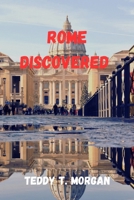 Rome Discovered B0CNKSG1Q6 Book Cover