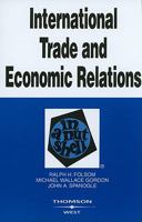 International Trade And Economic Relations In A Nutshell 0314284354 Book Cover