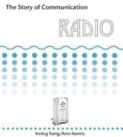 Radio the Story of Communication 1933011777 Book Cover