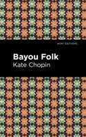 Bayou Folk 1978102917 Book Cover