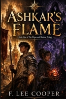 Ashkar's Flame B0HBKZL9J1 Book Cover
