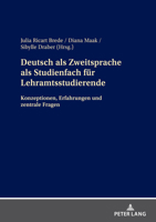 Deutsch Als Zweitsprache Als Studienfach Fuer Lehramtsstudierende : Konzeptionen, Erfahrungen und Zentrale Fragen 3631885598 Book Cover