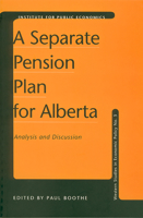 A Separate Pension Plan for Alberta: Analysis and Discussion (Western Studies in Economic Policy, No. 5) 0888643519 Book Cover