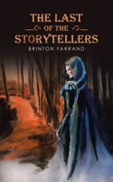 The Last of the Storytellers 1665500026 Book Cover