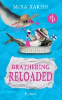 Brathering reloaded (German Edition) 3968170636 Book Cover