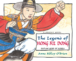 The Legend of Hong Kil Dong: The Robin Hood of Korea 1580893031 Book Cover