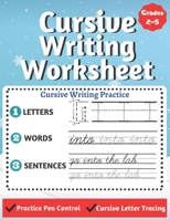 Cursive Writing Worksheet: Cursive Writing Practice by Tracing Letters, Words and Sentences to Improve handwriting worksheets. Practice Writing in ... Scholastic Early Learners (Beginning Cursive) B08HRV9FZ4 Book Cover