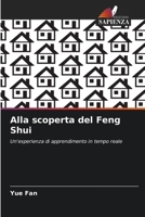 Alla scoperta del Feng Shui (Italian Edition) 6209500196 Book Cover