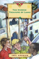 The Hidden Treasure of Lamu (The Rugendo Rhinos) B0DDYDLLYJ Book Cover