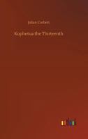 Kophetua the Thirteenth 9356379130 Book Cover