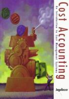 Cost Accounting: An Introduction to Cost Management 0324015828 Book Cover