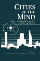 Cities of the Mind: Images and Themes of the City in the Social Sciences (Environment, Development and Public Policy: Cities and Development)