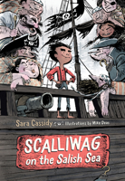 Scallywag on the Salish Sea 1772032786 Book Cover