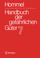 Handbuch der gefährlichen Güter. Band 7: Merkblätter 2503-2900 (Handbuch der gefährlichen Güter, 7) 366253648X Book Cover