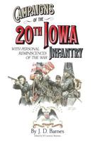 Campaigns of the 20th Iowa Infantry 1929919689 Book Cover