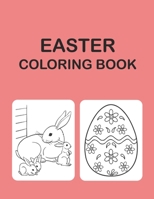 Easter Coloring Book: Ages 2-4, 3-5, 4-8, Easter Coloring Book For Girls And Boys B08P3QVZ69 Book Cover