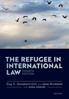 The Refugee in International Law 0199207631 Book Cover