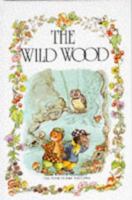 In the Wild Wood 0861634624 Book Cover