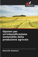 Opzioni per un'intensificazione sostenibile della produzione agricola (Italian Edition) 6630031768 Book Cover