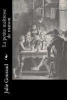 La petite ma�tresse de maison 1530387922 Book Cover