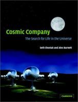 Cosmic Company: The Search for Life in the Universe 0521822335 Book Cover