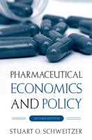 Pharmaceutical Economics and Policy 0195105249 Book Cover