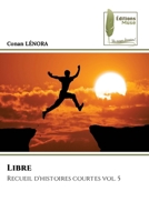 Libre (French Edition) 6207811461 Book Cover