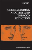 Understanding Nicotine and Tobacco Addiction 0470016574 Book Cover
